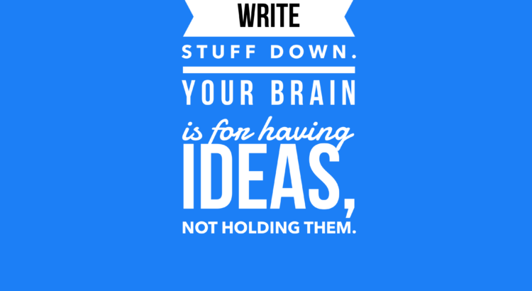 Write Stuff Down