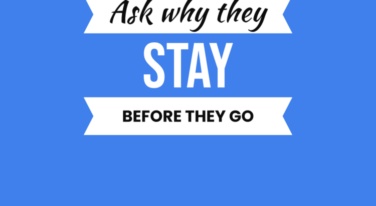 The Stay Interview