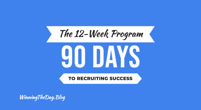 90 Days to Recruiting Success