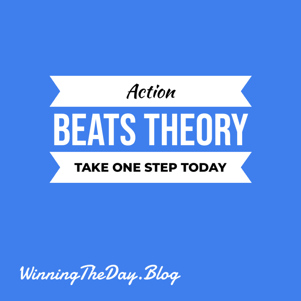 Action Produces Data. Theory Produces Opinions.