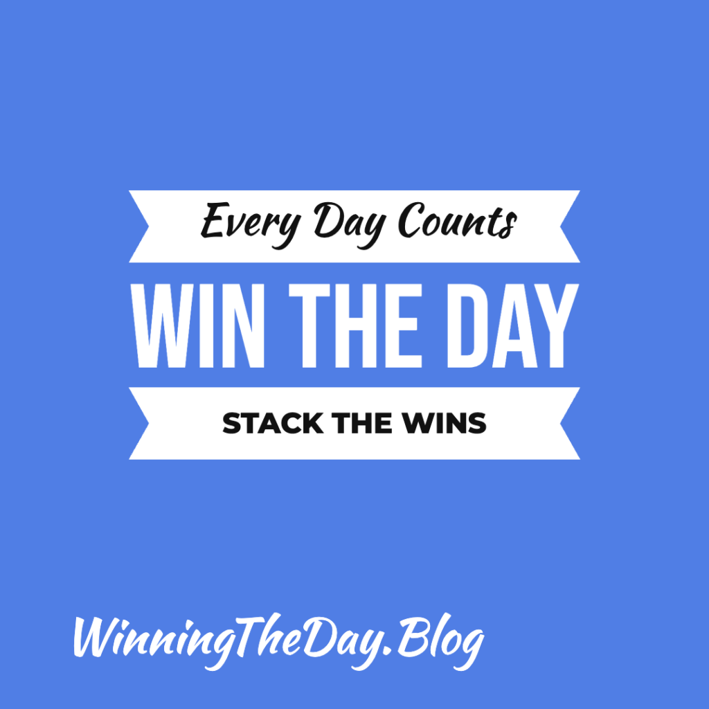 Win the Day: What It Means and Why It Matters