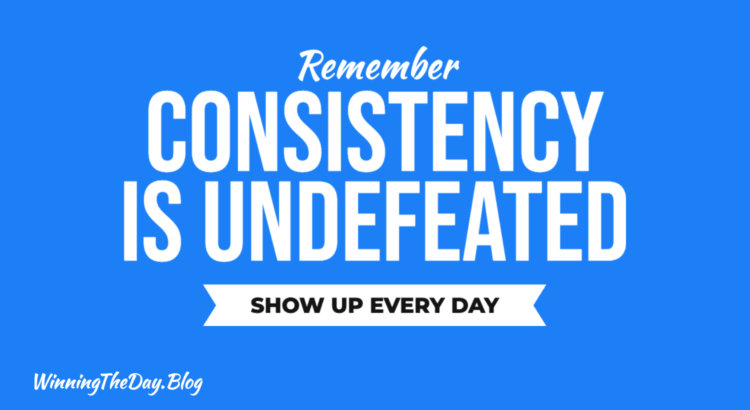 Consistency Is Undefeated