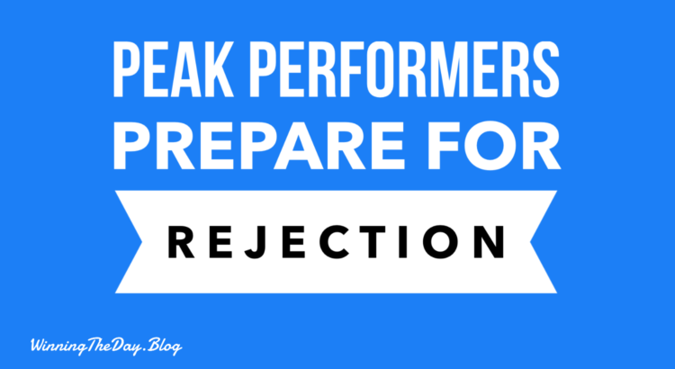 Prepare for rejection