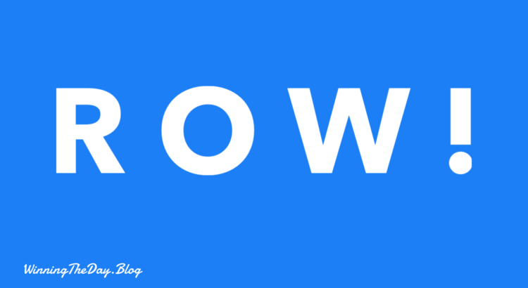 Row!
