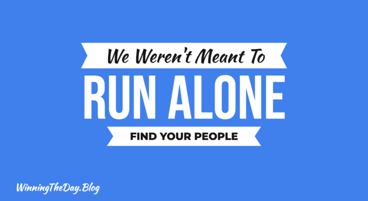 We Weren't Meant to Run Alone