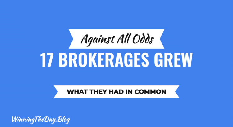What 17 Brokerages Taught Us About Growing When Everything Falls Apart