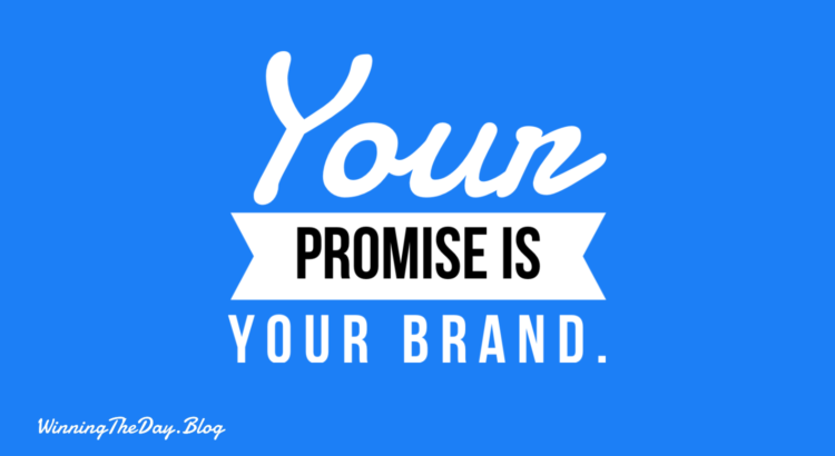Your promise is your brand